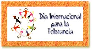 Dia Internacional de la tolerància2016/11/16 - 2016/11/16