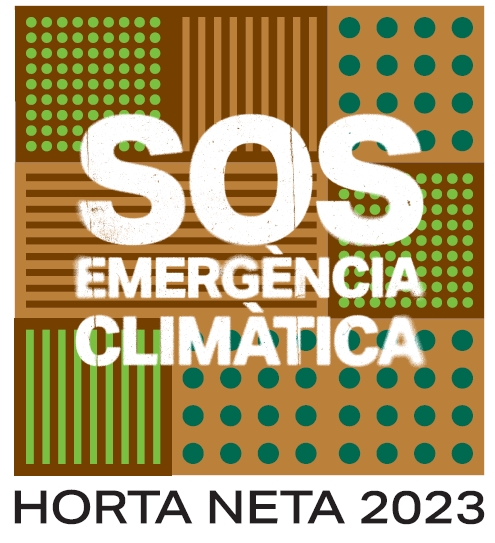 HORTA NETA 2023: EMERGÈNCIA CLIMÀTICA